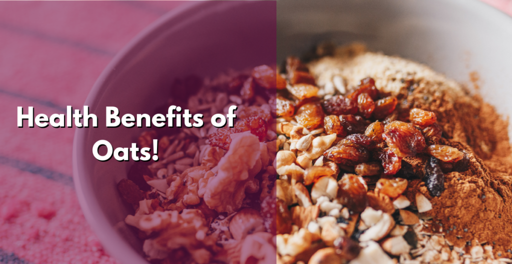 Health Benefits of Oats